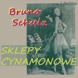 Sklepy cynamonowe  by Bruno Schulz cover