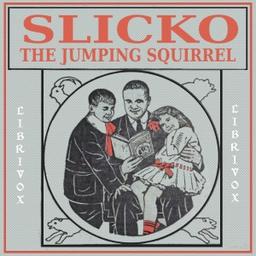 Slicko, the Jumping Squirrel cover