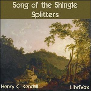 Song of the Shingle-Splitters cover