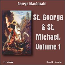 St. George and St. Michael, Volume 1 cover