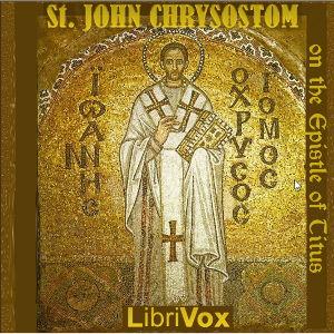 St. John Chrysostom on the Epistle of Titus cover