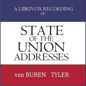 State of the Union Addresses by United States Presidents (1837 - 1844) cover