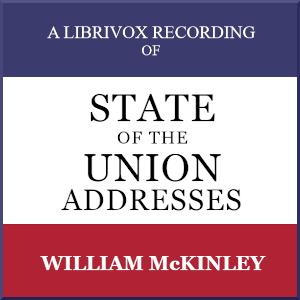 State of the Union Addresses by United States Presidents (1897 - 1900) cover