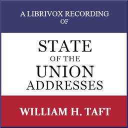 State of the Union Addresses by United States Presidents (1909 - 1912) cover