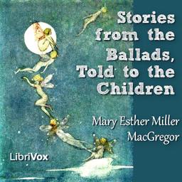 Stories from the Ballads, Told to the Children cover
