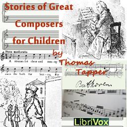 Stories of Great Composers for Children  by Thomas Tapper cover
