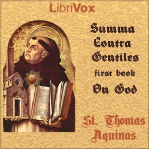 Summa Contra Gentiles, First Book (On God) cover