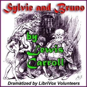 Sylvie and Bruno (Version 2 Dramatic Reading) cover