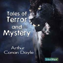 Tales of Terror and Mystery  by Sir Arthur Conan Doyle cover