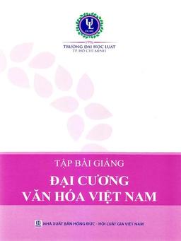 Tập bài giảng Đại cương văn hóa Việt Nam cover