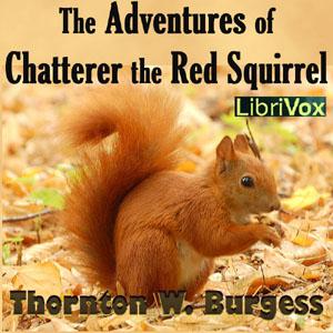 Adventures of Chatterer the Red Squirrel cover