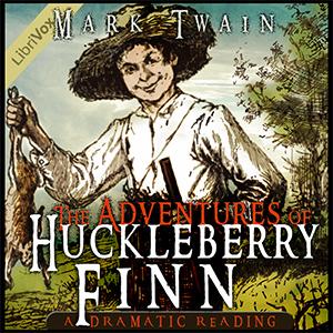 Adventures of Huckleberry Finn (Dramatic Reading) cover