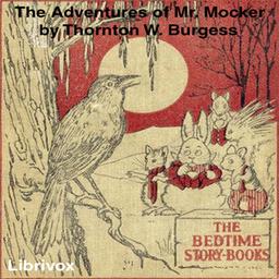 Adventures of Mr. Mocker (Dramatic Reading) cover