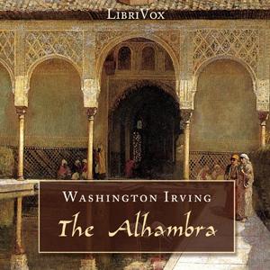 Alhambra: A Series Of Tales And Sketches Of The Moors And Spaniards cover