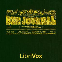 American Bee Journal. Vol. XVII, No. 11, Mar. 16, 1881 cover