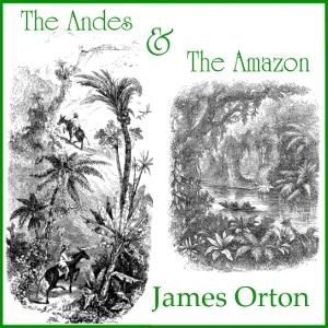 Andes and The Amazon cover