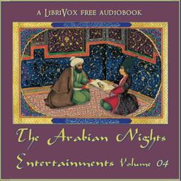 Arabian Nights Entertainments, Volume 04 cover
