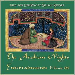 Arabian Nights Entertainments, Volume 03 cover