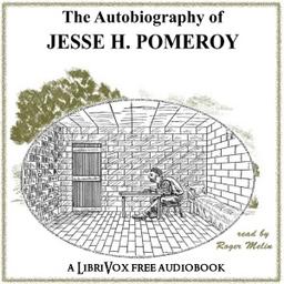 Autobiography of Jesse H. Pomeroy cover