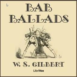 Bab Ballads (version 2)  by W. S. Gilbert cover