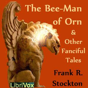 Bee-Man of Orn and Other Fanciful Tales cover