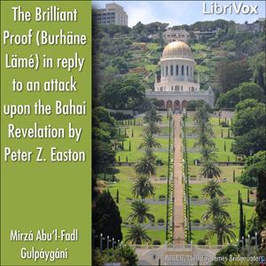 Brilliant Proof (Burhäne Lämé) in reply to an attack upon the Bahai Revelation by Peter Z. Easton cover