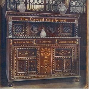 Carved Cupboard (Dramatic Reading) cover