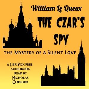 Czar's Spy: The Mystery of a Silent Love (version 2) cover
