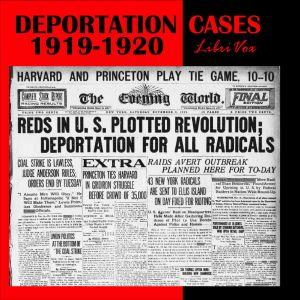 Deportation Cases of 1919-1920 cover