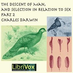 Descent of Man and Selection in Relation to Sex, Part 2 cover