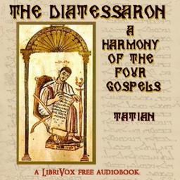 Diatessaron: A Harmony of the Four Gospels cover