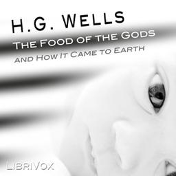Food of the Gods and How it Came to Earth cover