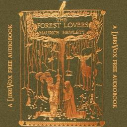 Forest Lovers  by Maurice Henry Hewlett cover