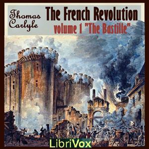 French Revolution Volume 1 the Bastille cover