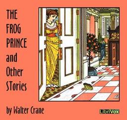 Frog Prince and Other Stories  by Walter Crane cover