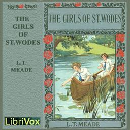 Girls of St. Wode's  by L. T. Meade cover