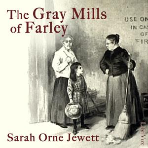 Gray Mills of Farley cover