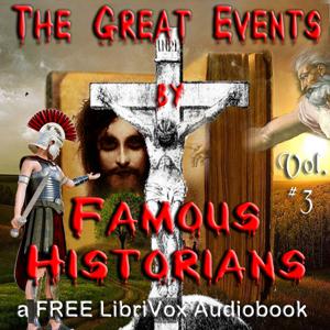 Great Events by Famous Historians, Volume 3 cover