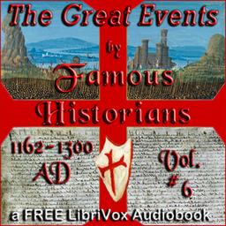 Great Events by Famous Historians, Volume 6 cover