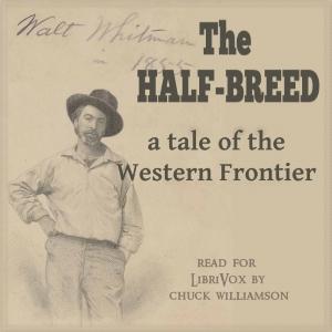 Half-Breed: A Tale of the Western Frontier cover