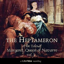Heptameron of the Tales of Margaret, Queen of Navarre, Vol. 3 cover