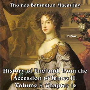 History of England, from the Accession of James II - (Volume 3, Chapter 15) cover
