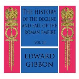 History of the Decline and Fall of the Roman Empire Vol. III cover