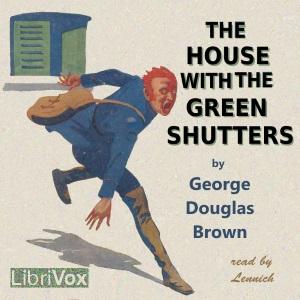 House with the Green Shutters cover