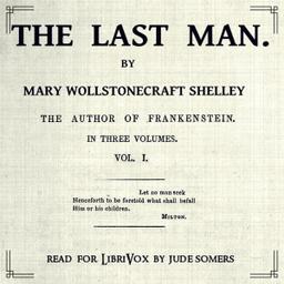 Last Man, Volume I  by Mary Wollstonecraft Shelley cover