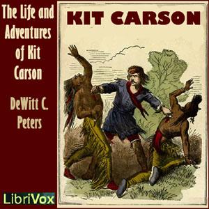 Life and Adventures of Kit Carson cover