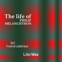 Life of Philip Melanchthon cover