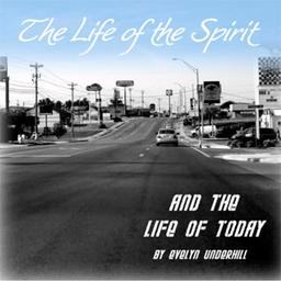 Life of the Spirit and the Life of Today cover