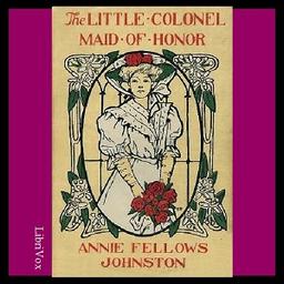 Little Colonel: Maid of Honor cover