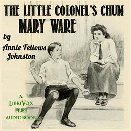 Little Colonel's Chum: Mary Ware cover